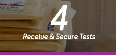 Step 4 Receive and Secure Tests