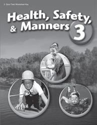 Health Safety Manners 3 Quiz, Test, and Worksheet Key
