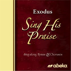 Exodus Sing His Praise CD