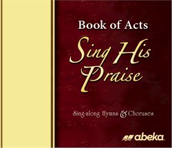 Book of Acts Sing His Praise CD