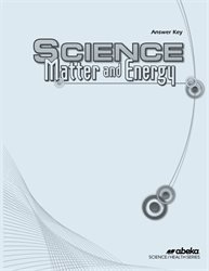 Science: Matter and Energy Answer Key