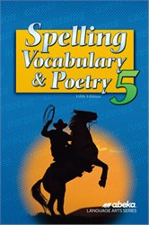 Abeka | Product Information | Spelling, Vocabulary, and Poetry 5