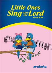 Little Ones Sing unto the Lord 2s &#38; 3s CD