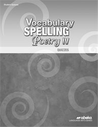 Vocabulary, Spelling, Poetry IV Quiz Book