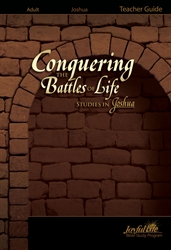 Joshua: Conquering the Battles of Life Teacher Guide
