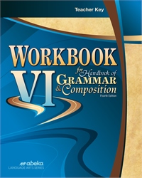 Workbook VI for Handbook of Grammar and Composition Key