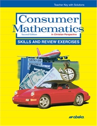 Consumer Mathematics Skills and Review Exercises Teacher Key