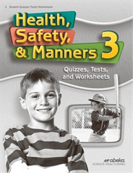 Health, Safety, and Manners 3 Quiz, Test, and Worksheet Book (Unbound)