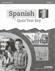 Spanish 1 Quiz and Test Key Volume 1