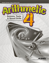 Arithmetic 4 Quizzes, Tests, and Speed Drills&#8212;Revised