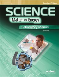 Science: Matter and Energy Laboratory Manual Teacher Edition