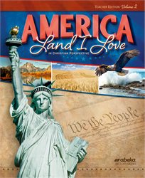 America: Land I Love Teacher Edition Volume 2