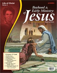 Boyhood and Early Ministry of Jesus Flash-a-Card