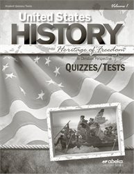 United States History: Heritage of Freedom Quiz and Test Book Volume 1