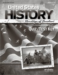 United States History: Heritage of Freedom Quiz and Test Key Volume 2