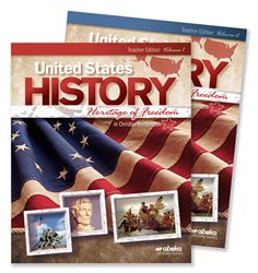 United States History: Heritage of Freedom Teacher Edition Volumes 1 and 2