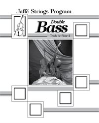 Jaffe Strings Track A Year 2 Bass Book