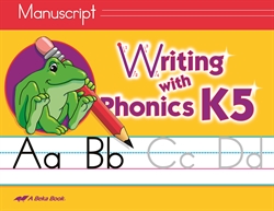 Abeka | Product Information | Writing with Phonics K5 Manuscript