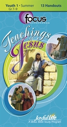 Teachings of Jesus Youth 1 Focus Student Handout
