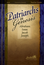 Patriarchs in Genesis Teacher Guide