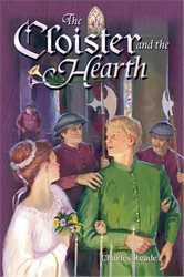 The Cloister and the Hearth (Adventures in History Series)