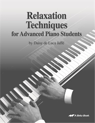 Relaxation Techniques for Advanced Piano Students Text