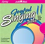 Joyful Singing for Teens #11 CD