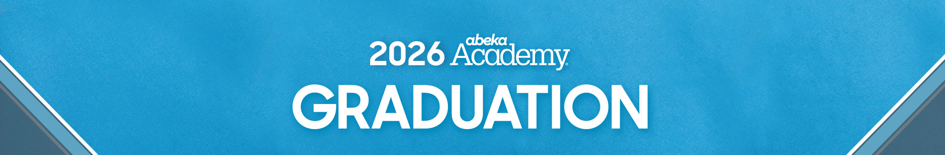Abeka Academy Graduation Hero