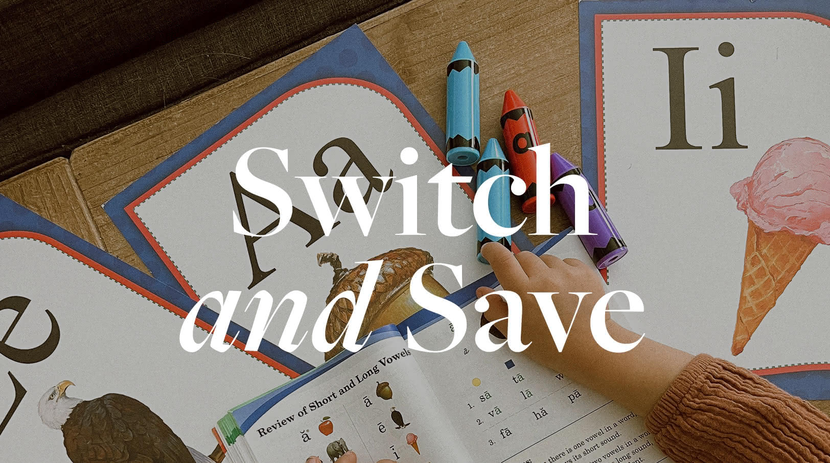 Switch and Save