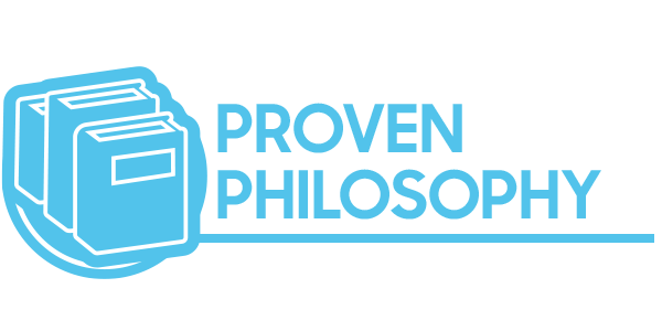 Proven Philosophy