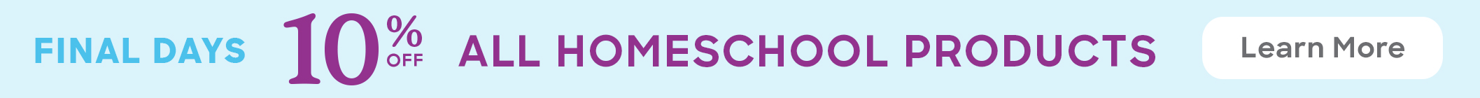 Save up to 10% on all homeschool curriculum!