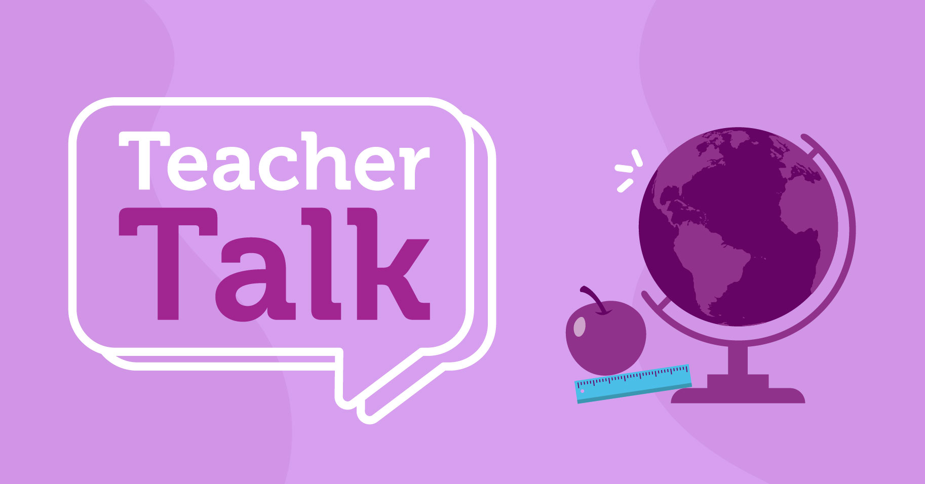 Teacher Talk 