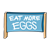 Sign - 'Eat More Eggs' Color PNG
