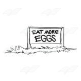 Sign - 'Eat More Eggs'