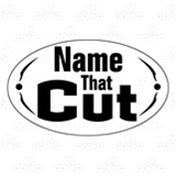Name That Cut