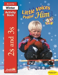 Little Voices Praise Him 2s &#38; 3s Activity Book