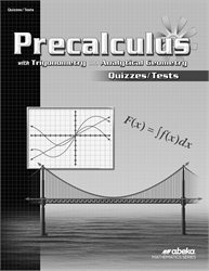 Precalculus with Trig and Analytical Geometry Quiz and Test Book
