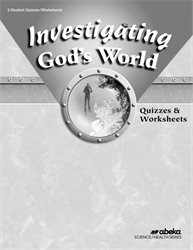 Investigating God's World Quiz and Worksheet Book