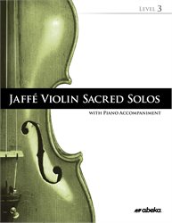 Jaffe Violin Sacred Solos Level 3 (Includes CD)