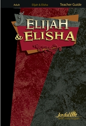 Elijah &#38; Elisha Teacher Guide