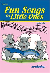 Fun Songs for Little Ones 2s &#38; 3s CD