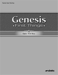 Genesis: First Things Quiz and Test Key