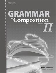 Grammar and Composition II Quiz and Test Key