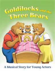 Goldilocks and the Three Bears (Play)