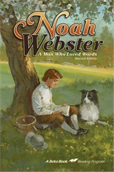 Noah Webster: A Man Who Loved Words Digital Edition
