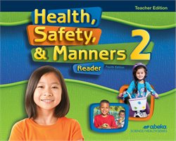 Health, Safety, and Manners 2 Teacher Edition