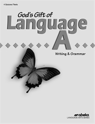 God's Gift of Language A Quiz and Test Book