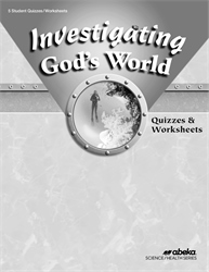 Investigating God's World Quiz and Worksheet Book