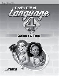 God's Gift of Language 4 Quiz and Test Book