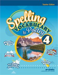 Spelling, Vocabulary,and Poetry 4 Teacher Edition&#8212;Revised